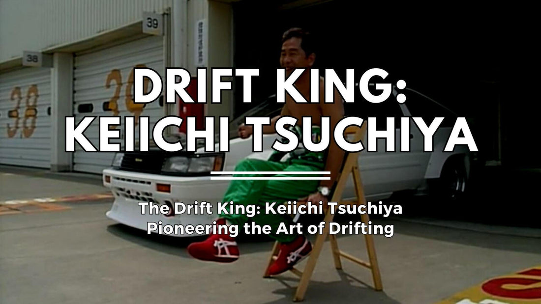 The Drift King: Keiichi Tsuchiya - Pioneering the Art of Drifting